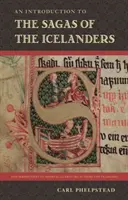 Introduction aux sagas islandaises - An Introduction to the Sagas of Icelanders