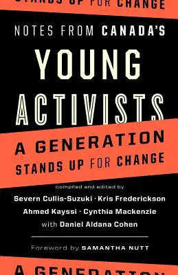 Notes des jeunes activistes canadiens - Notes from Canada's Young Activists