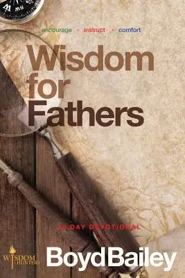 Sagesse pour les pères - Wisdom for Fathers