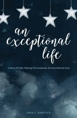 Une vie exceptionnelle - An Exceptional Life