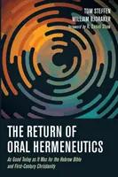 Le retour de l'herméneutique orale - The Return of Oral Hermeneutics