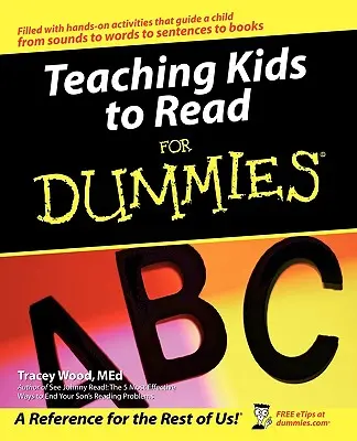 Apprendre à lire aux enfants pour les nuls - Teaching Kids to Read for Dummies