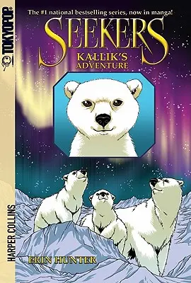 Chercheurs : L'aventure de Kallik - Seekers: Kallik's Adventure