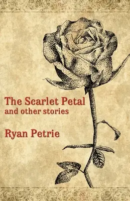 Le pétale écarlate et autres histoires - The Scarlet Petal and other stories