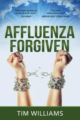 La grippe aisée pardonnée - Affluenza Forgiven