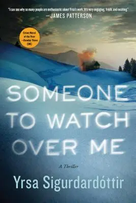 Quelqu'un pour veiller sur moi : Un thriller - Someone to Watch Over Me: A Thriller