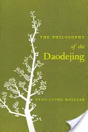 La philosophie du Daodejing - The Philosophy of the Daodejing