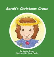 La couronne de Noël de Sarah - Sarah's Christmas Crown