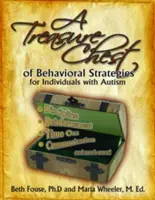 Un trésor de stratégies comportementales pour les personnes atteintes d'autisme - A Treasure Chest of Behavioral Strategies for Individuals with Autism