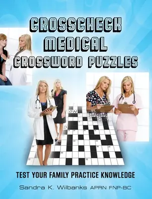 Mots croisés médicaux de Crosscheck - Crosscheck Medical Crossword Puzzles