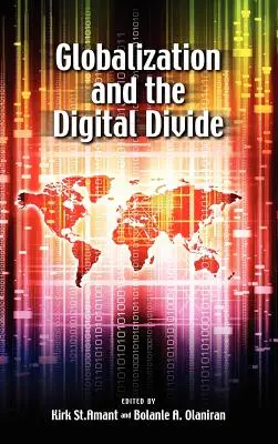 La mondialisation et la fracture numérique - Globalization and the Digital Divide