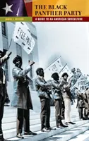 Le Black Panther Party : Guide d'une sous-culture américaine - The Black Panther Party: A Guide to an American Subculture
