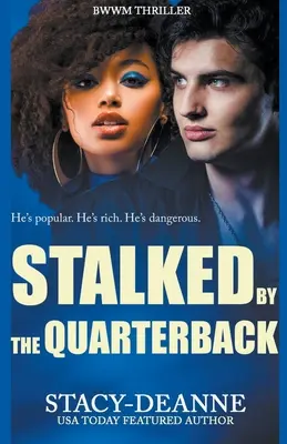 Traqué par le quarterback - Stalked by the Quarterback