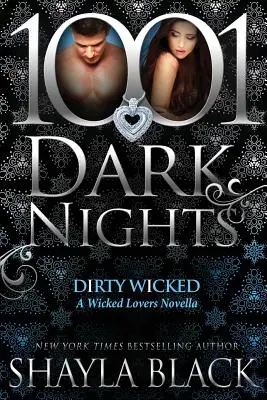 Dirty Wicked : Un roman sur les amants diaboliques - Dirty Wicked: A Wicked Lovers Novella