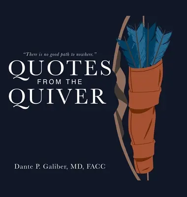 Citations du carquois - Quotes from the Quiver