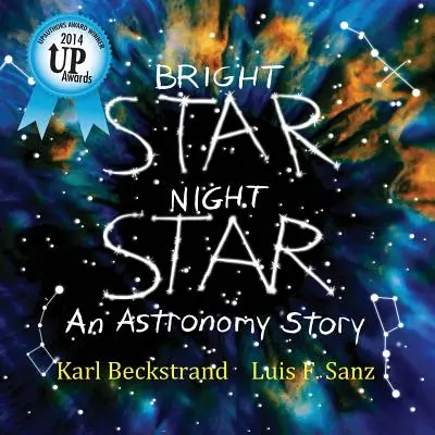 Étoile brillante, étoile nocturne : Une histoire d'astronomie - Bright Star, Night Star: An Astronomy Story