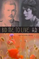 La vie, c'est moi ! - Bid Me to Live