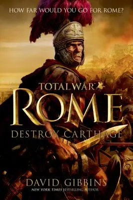 Total War Rome : Détruire Carthage - Total War Rome: Destroy Carthage