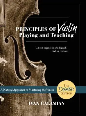 Principes du jeu et de l'enseignement du violon (Dover Books on Music) - Principles of Violin Playing and Teaching (Dover Books on Music)