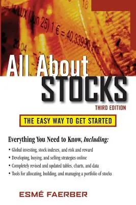Tout sur les actions : La manière simple de commencer - All about Stocks: The Easy Way to Get Started