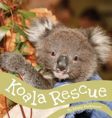 Sauvetage des koalas - Koala Rescue