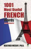 1001 mots français les plus utiles - 1001 Most Useful French Words