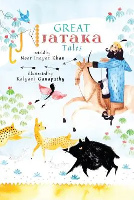 Les grands récits de Jataka - Great Jataka Tales