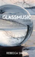 Musique de verre - Glassmusic