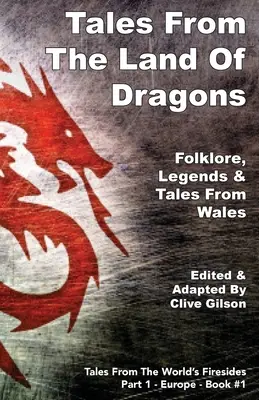 Contes du pays des dragons - Tales From The Land Of Dragons