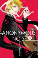 Bruit anonyme, Vol. 10, 10 - Anonymous Noise, Vol. 10, 10