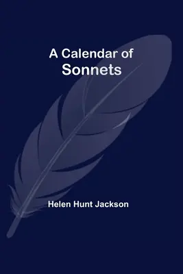 Un calendrier de sonnets - A Calendar of Sonnets