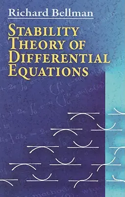 Théorie de la stabilité des équations différentielles - Stability Theory of Differential Equations