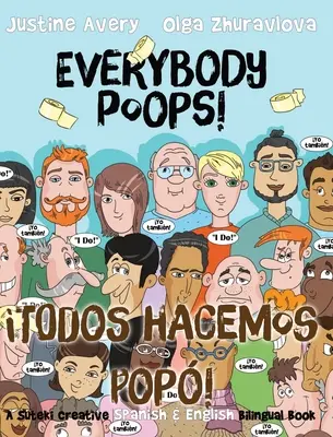 Tout le monde fait caca ! / Todos hacemos pop ! Un livre bilingue espagnol-anglais de Suteki Creative - Everybody Poops! / Todos hacemos pop!: A Suteki Creative Spanish & English Bilingual Book