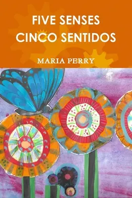 Cinq sens - Cinco Sentidos - Five Senses - Cinco Sentidos