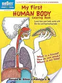 Mon premier livre de coloriage sur le corps humain - My First Human Body Coloring Book