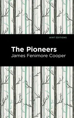 Les Pionniers - The Pioneers