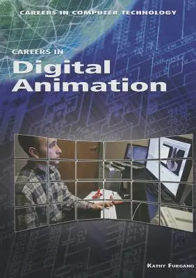 Carrières dans l'animation numérique - Careers in Digital Animation