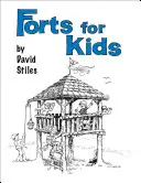 Forts pour les enfants - Forts for Kids