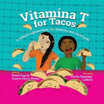 Vitamina T comme Tacos - Vitamina T for Tacos