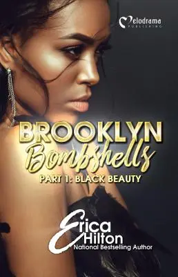 Brooklyn Bombshells - Partie 1 : Black Beauty - Brooklyn Bombshells - Part 1: Black Beauty