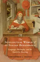 Le monde intellectuel de la Renaissance italienne - The Intellectual World of the Italian Renaissance