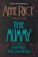 La momie ou Ramsès le maudit - The Mummy or Ramses the Damned