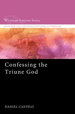 Confesser le Dieu trinitaire - Confessing the Triune God