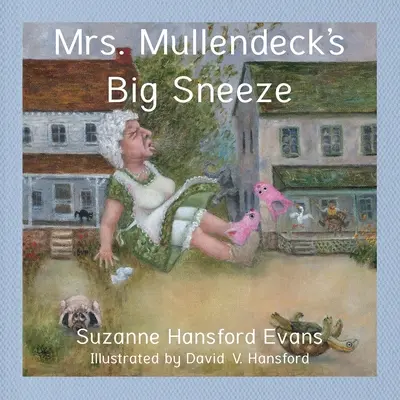 Le grand éternuement de Mme Mullendeck - Mrs. Mullendeck's Big Sneeze