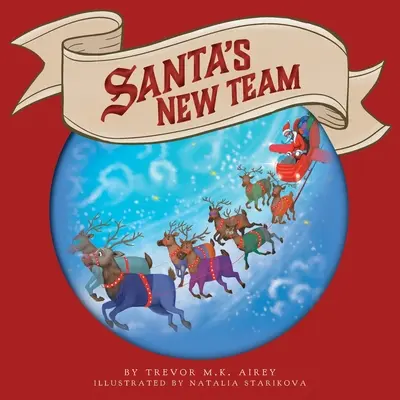 La nouvelle équipe du Père Noël - Santa's New Team