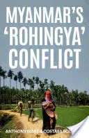 Le conflit des « Rohingyas » au Myanmar - Myanmar's 'Rohingya' Conflict