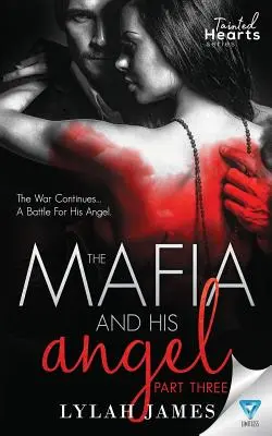 La mafia et son ange : Partie 3 - The Mafia and His Angel Part 3