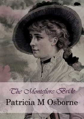 La mariée Montefiore - The Montefiore Bride