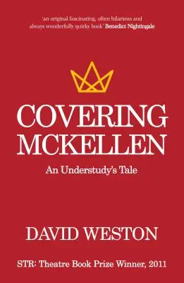 La couverture de McKellen : L'histoire d'un étudiant - Covering McKellen: An Understudy's Tale