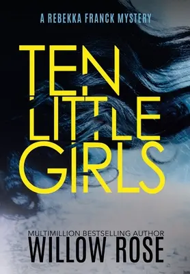 Dix petites filles - Ten Little Girls